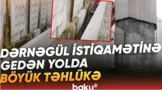 Dərnəgül istiqamətində gedənlərin DİQQƏTİNƏ: Təhlükə var    - VİDEO