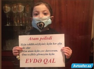 Polis övladlarından vətəndaşlara çağırış: #EvdəQal - FOTO