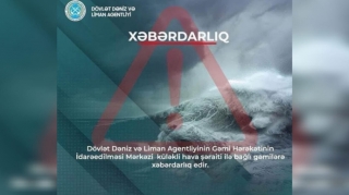 Küləkli hava ilə bağlı gəmilərə XƏBƏRDARLIQ 