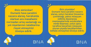 BNA-dan sürücü və piyadalara xəbərdarlıq: "Dumandır, ehtiyyatlı olun!"