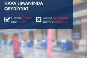 AZAL uçuşa 60 dəqiqə qalmış qeydiyyatı bağlayacaq