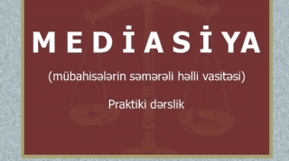 “Mediasiya - Paraktik dərslik” kitabı nəşr ediləcək - FOTO