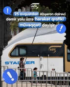 ADY: Şəhərətrafı qatarların hərəkət cədvəli yenilənir   - FOTO