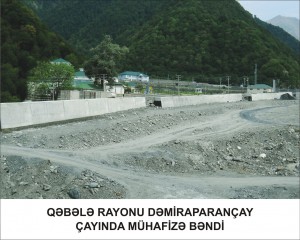 Ən təhlükəli çaylarda sahilbərkitmə tikintisinə başlanıb