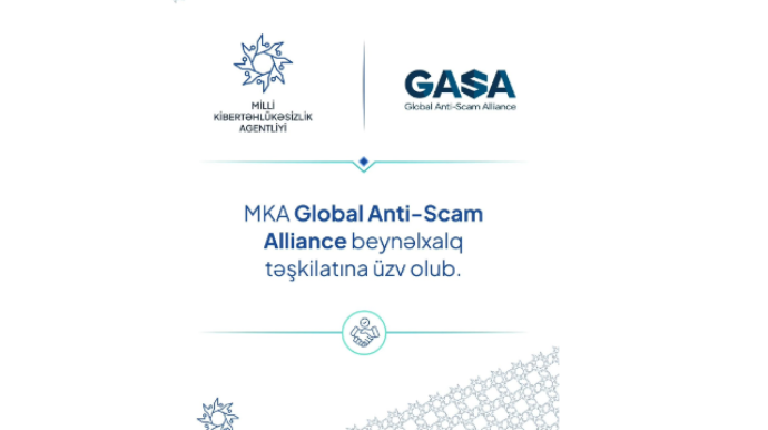 MKA beynəlxalq təşkilat Global Anti-Scam Alliance-a üzv olub